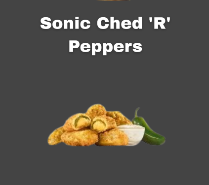Sonic Ched 'R' Peppers